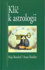 kniha Klíč k astrologii, Pragma 2002