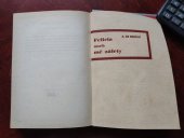 kniha Felicia, aneb, Mé zálety, Jan Fromek 1933