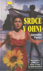 kniha Srdce v ohni, Víkend  2001