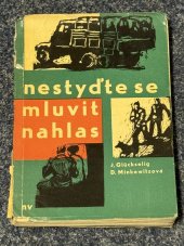 kniha Nestyďte se mluvit nahlas, Naše vojsko 1964