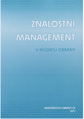 kniha Znalostní management v resortu obrany, Ministerstvo obrany 2011