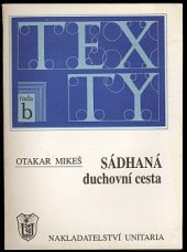 kniha Sádhaná – Duchovní cesta, Unitaria 1992