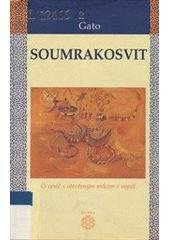 kniha Soumrakosvit, Dobra 2004