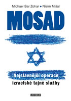 kniha Mosad: Nejslavnější operace izraelské tajné služby, Euromedia 2017