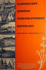 kniha Ilustrovaný zeměpis Československé republiky, Ústřední nakladatelství a knihkupectví učitelstva českoslovanského 1938