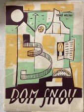 kniha Dom snov Román, Matica slovenská 1949