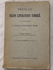 kniha Přehled dějin literatury římské se zvláštním zřetelem k žákům středních škol, J. Otto 1928