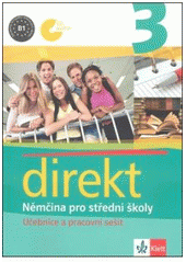 kniha Direkt 3 němčina pro střední školy, Klett 2008