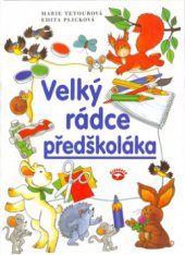 kniha Velký rádce předškoláka, Alpress 2001