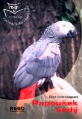 kniha Papoušek šedý, Rebo 2005