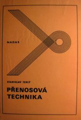 kniha Přenosová technika učební text pro stř. odb. učiliště, 2. a 3. roč. učebního oboru spojový mechanik, Nadas 1984