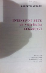 kniha Intensivní péče ve vnitřním lékařství, Avicenum 1973