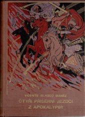 kniha Čtyři příšerní jezdci z Apokalypsy, Miloslav Nebeský 1927