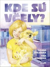 kniha Kde sú včely?, Ikar 2019
