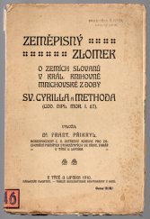 kniha Zeměpisný zlomek o zemích Slovanů v královské knihovně mnichovské z doby sv. Cyrilla a Methoda, František Přikryl 1910