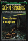 kniha Na stopě hrůzy John Sinclair sv. 77 - Monstrum z majáku - neuvěřitelné a záhadné příběhy Jasona Darka, MOBA 1997