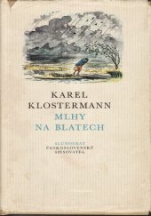 kniha Mlhy na Blatech, Československý spisovatel 1976