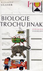 kniha Biologie trochu jinak, Panorama 1979