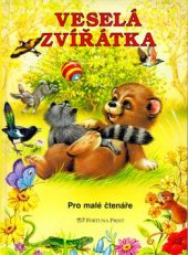 kniha Veselá zvířátka pro malé čtenáře, Fortuna Libri 2000