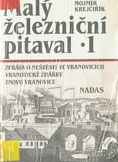 kniha Malý železniční pitaval 1., Nadas 1991