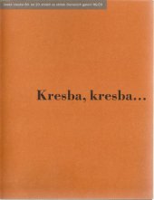 kniha Kresba, kresba-- česká kresba 80. let 20. století ze sbírek členských galerií RG ČR : [katalog k výstavě pořádané Radou galerií České republiky v Západočeské galerii v Plzni, Masné krámy od 7. října do 28. listopadu 2004, Rada galerií České republiky 2004