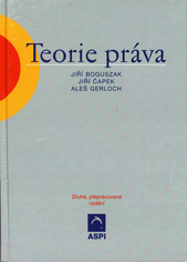 kniha Teorie práva, ASPI  2004