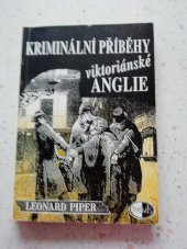 kniha Kriminální příběhy viktoriánské Anglie, Themis 1996