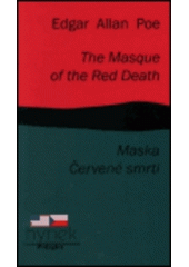 kniha The masque of the red death = Maska červené smrti, Hynek 1995