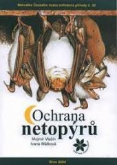 kniha Ochrana netopýrů, ZO ČSOP Veronica 2004
