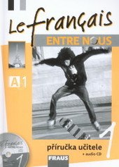 kniha Le français entre nous 1, Fraus 2009