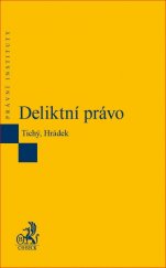 kniha Deliktní právo, C. H. Beck 2016