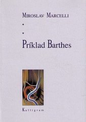 kniha Príklad Barthes, Kalligram 2001