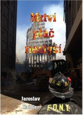 kniha Mrtví pláč neslyší, Tomáš Nosek 2019