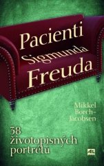 kniha Pacienti Sigmunda Freuda 38 životopisných portrétů, Alpress 2022