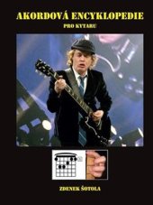 kniha Akordová encyklopedie pro kytaru, Jiřina Šotolová 2018