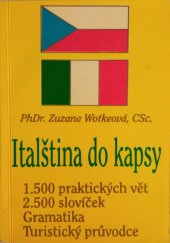 kniha Italština do kapsy 1500 praktických vět, 2500 slovíček, gramatika, turistický průvodce, RO-TO-M 1992
