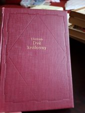 kniha Dvě královny. Díl I., [II.], Borský a Šulc 1926