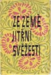 kniha Ze země jitřní svěžesti korej. lid. pohádky a povídky, přísloví a hádanky, SNKLU 1963