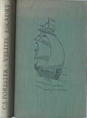 kniha Velitel eskádry kapitán Hornblower , Sfinx, Bohumil Janda 1949