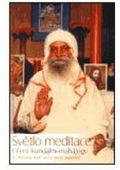 kniha Světlo meditace učení kundaliní-mahájógy, DharmaGaia 2002