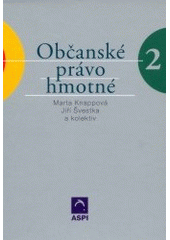 kniha Občanské právo hmotné. Sv. II., díl 3., - Závazkové právo, ASPI  2002