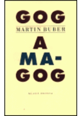 kniha Gog a Magog chasidská kronika, Mladá fronta 1996