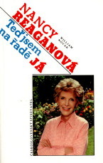 kniha Teď jsem na řadě já [paměti Nancy Reaganové], Československý spisovatel 1992