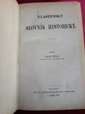 kniha Vlastenský slovník historický, Rohlíček & Sievers 1877