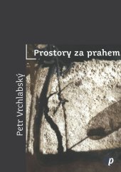 kniha Prostory za prahem, Protimluv 2024