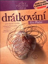 kniha Drátkování, CPress 2004