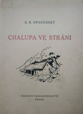 kniha Chalupa ve stráni, Rebcovo nakladatelství 1946