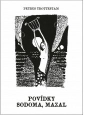 kniha Povídky, sodoma, mazal, Olomouc 2015