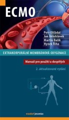 kniha ECMO Extrakorporální membránová oxygenace Manuál pro použití u dospělých, Maxdorf 2018