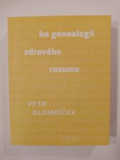 kniha Ke genealogii zdravého rozumu, Togga 2020